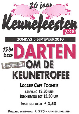 Darten om de Keunetrofee 2010 toontje Keunefeesten bie toontje 