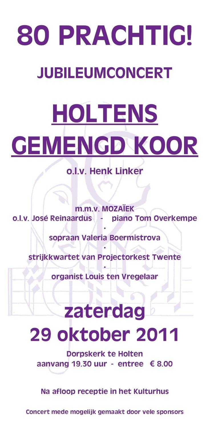 Jubileum concert Holtens Gemengd Koor Jubileum 