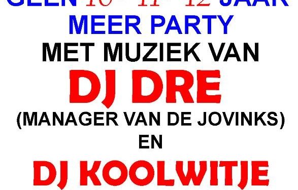 HoltensNieuws.nl Je bent geen 10-11-12 jaar meer PARTY   Je bent geen 10-11-12 jaar meer PARTY toontje bie toontje