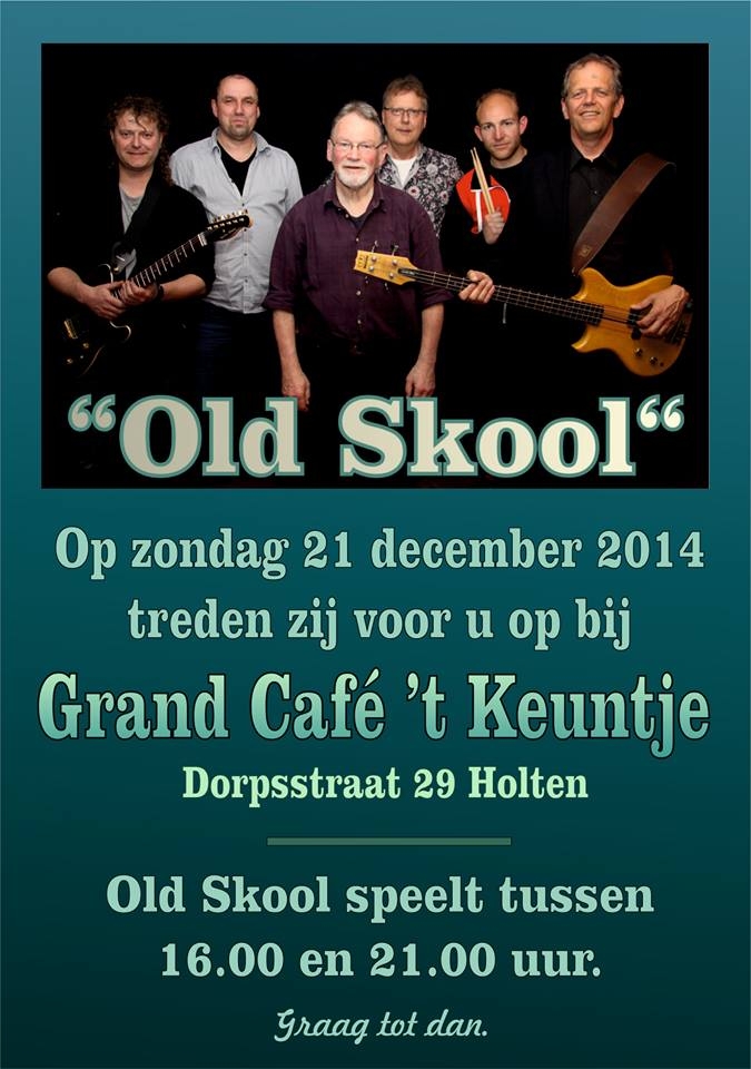 Old Skool zondag live in cafe het Keuntje keuntje 