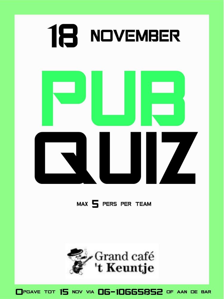 Pubquiz in Grand cafe het Keuntje quiz keuntje keuntje 