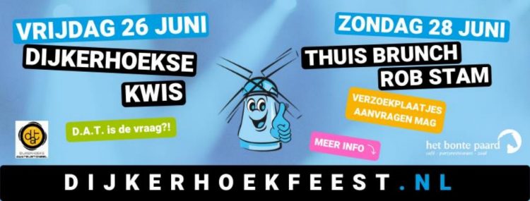 Toch activiteiten in het Dijkerhoeksfeestweekend!! dijkerhoeksfeest dijkerhoek corona bonte paard 